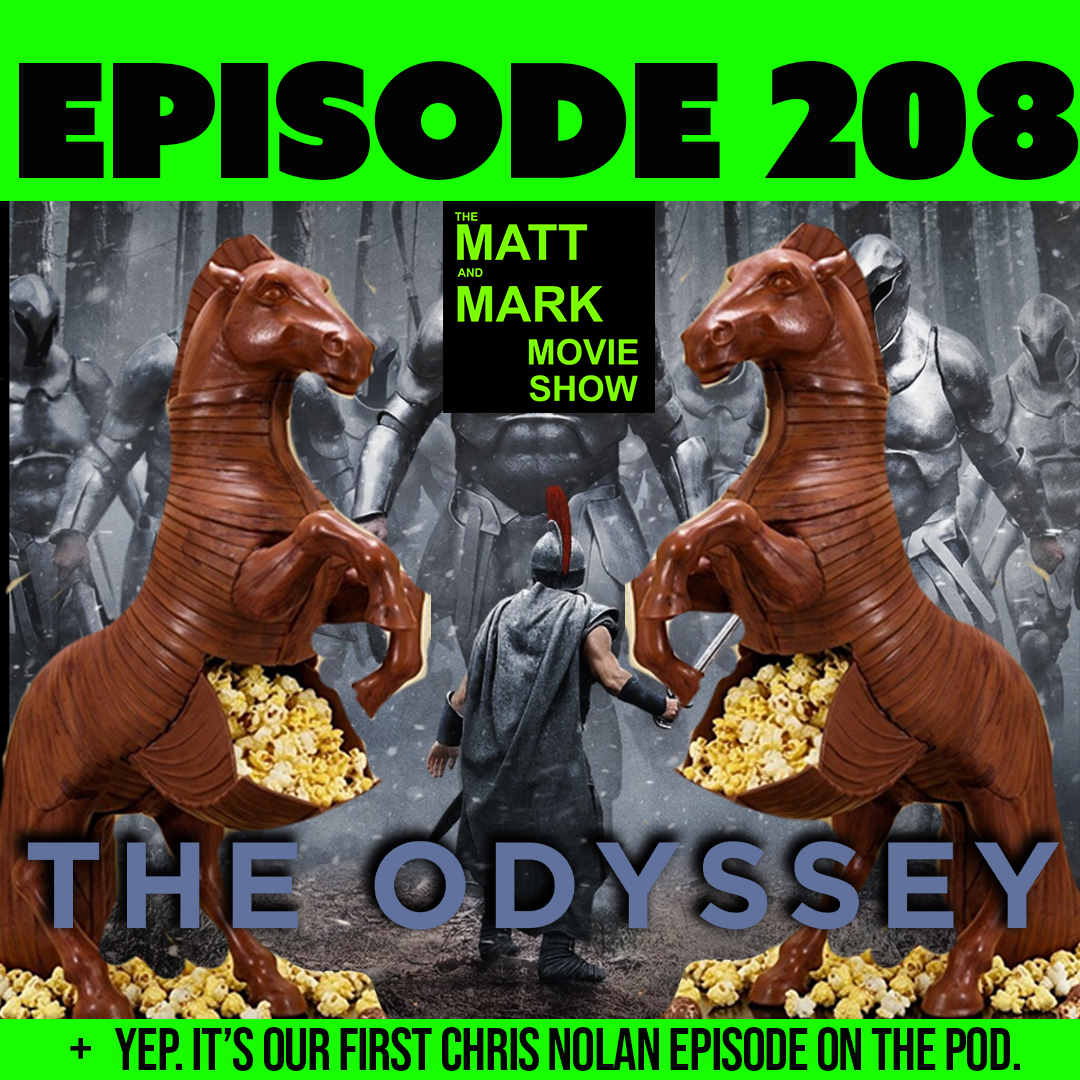 We have THOUGHTS about The Odyssey | Apologies, Chris Nolan episode artwork