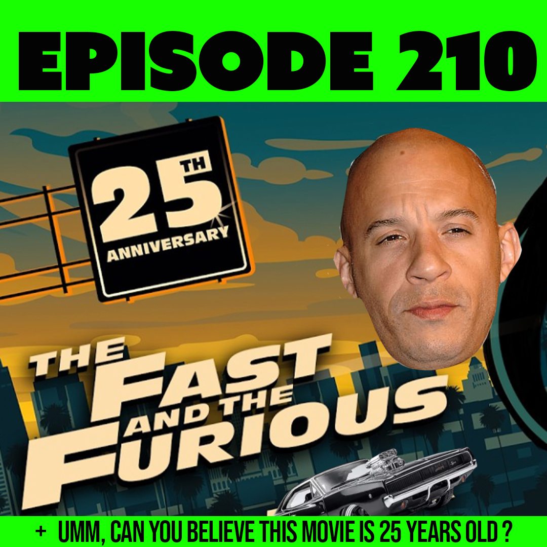 The Fast and the Furious is 25?! | We’re Officially Old episode artwork